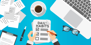 Daily habits