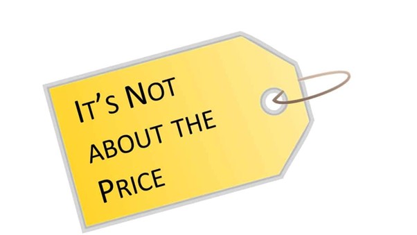 It's not about the price